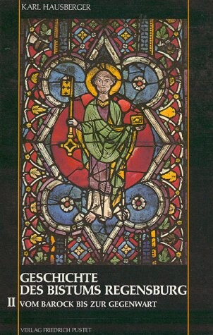 Geschichte des Bistums Regensburg (German Edition)