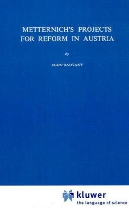 Metternich's projects for reform in Austria
