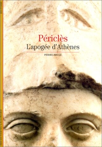 Périclès : L'apogée d'Athènes