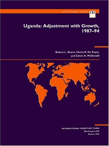 Uganda : adjustment with growth, 1987-94