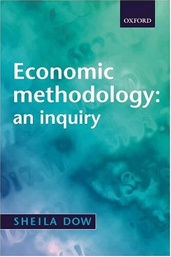 Economic Methodology: An Inquiry