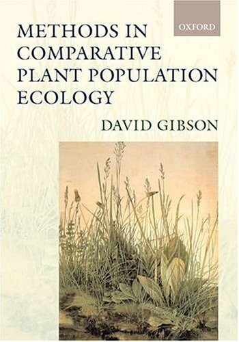 Methods in Comparative Plant Population Ecology