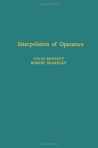 Interpolation of Operators, Volume 129 (Pure and Applied Mathematics)