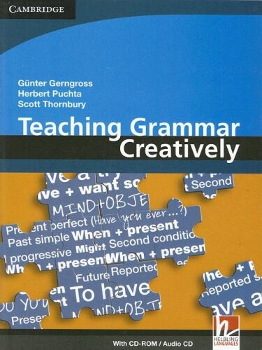 Teaching Grammar Creatively. Book with CD