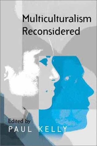 Multiculturalism reconsidered : 