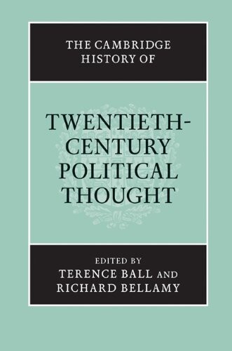 The Cambridge history of twentieth-century political thought