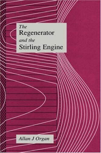 The Regenerator and the Stirling Engine