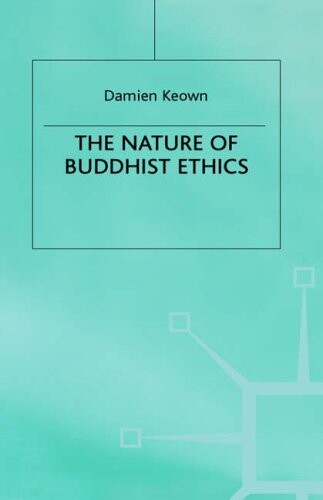The nature of Buddhist ethics