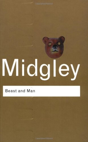 Beast and man :the roots of human nature