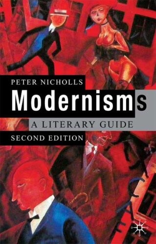 Modernisms :a literary guide