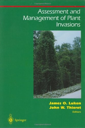 Assessment and management of plant invasions