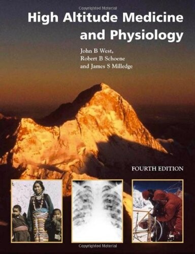 High altitude medicine and physiology