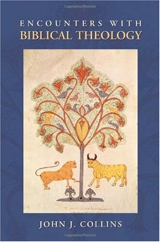 Encounters with biblical theology
