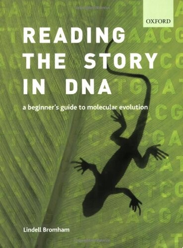 Reading the Story in DNA: A Beginner's Guide to Molecular Evolution