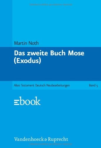 Das zweite Buch Mose : Exodus   