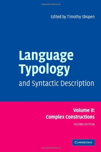 Language Typology and Syntactic Description: Volume 2, Complex Constructions (v. 2)