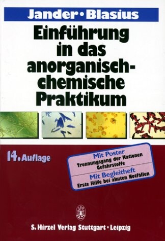 Einführung in das anorganisch-chemische Praktikum (einschl. der quantitativen Analyse).
