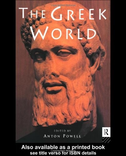The Greek World (Routledge Worlds)