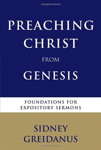 Preaching Christ from Genesis