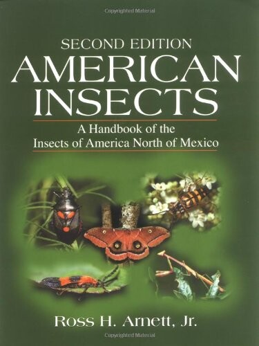 American Insects: A Handbook of the Insects of America North of Mexico, Second Edition
