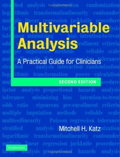 Multivariable Analysis: A Practical Guide for Clinicians
