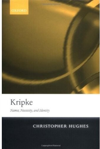 Kripke : names, necessity, and identity