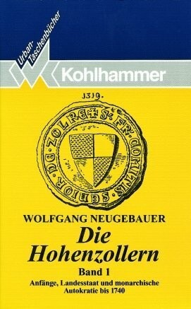 Die Hohenzollern (Kohlhammer Urban-Taschenbucher) (German Edition)