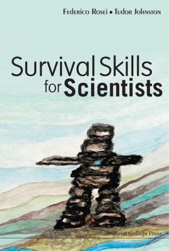 Survival skills for scientists