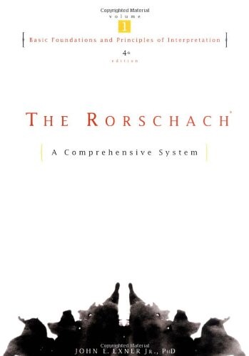 The Rorschach, Basic Foundations and Principles of Interpretation Volume 1