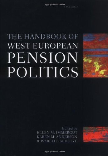 The Handbook of West European Pension Politics