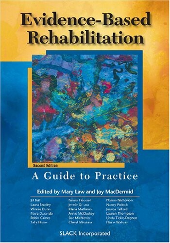 Evidence-Based Rehabilitation: A Guide to Practice
