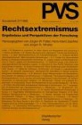 Rechtsextremismus: Ergebnisse und Perspektiven der Forschung (Politische Vierteljahresschrift) (German Edition)