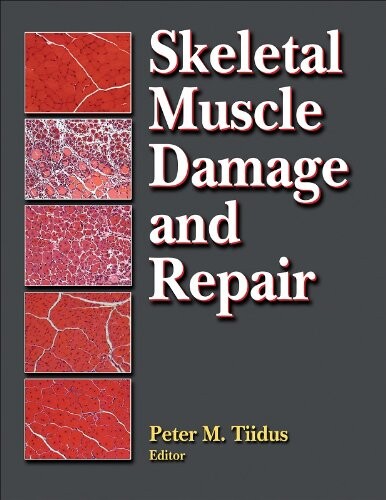 Skeletal Muscle Damage and Repair:Mechanisms & Interventions
