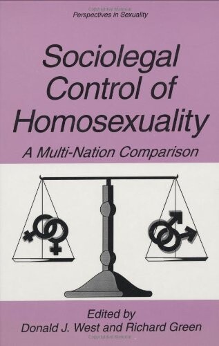 Sociolegal control of homosexuality : a multi-nation comparison