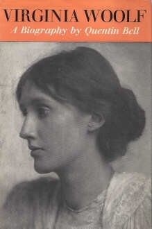 Virginia Woolf: A Biography, Vol. 1: Virginia Stephen, 1882-1912 (v. 1)
