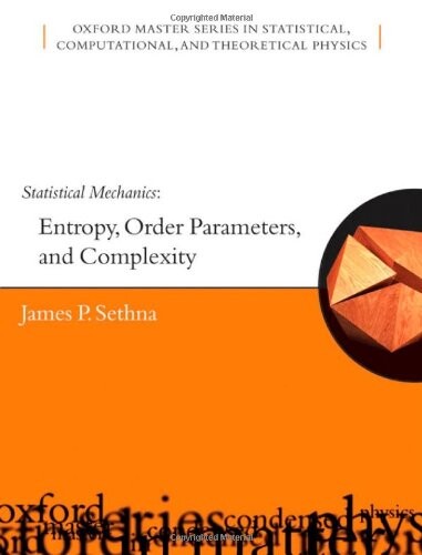 Statistical mechanics : entropy, order parameters, and complexity