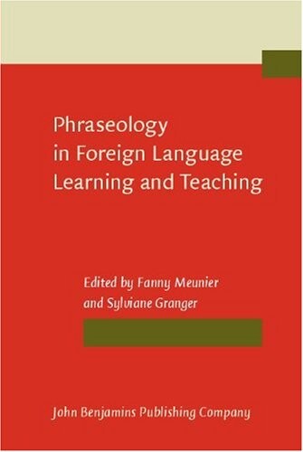 Phraseology in Foreign Language Learning and Teaching