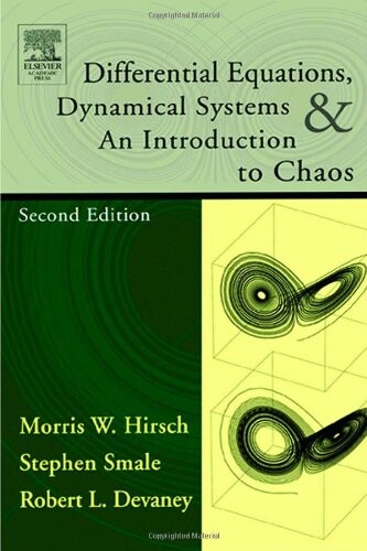 Differential Equations, Dynamical Systems, and an Introduction to Chaos, Second Edition (Pure and Applied Mathematics)