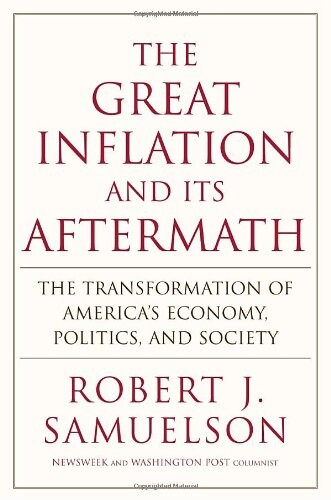 The Great Inflation and Its Aftermath: The Past and Future of American Affluence