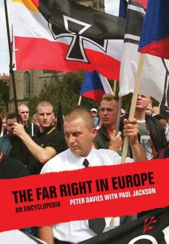 The Far Right in Europe: An Encyclopedia