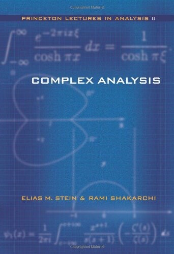 Complex Analysis (Princeton Lectures in Analysis)