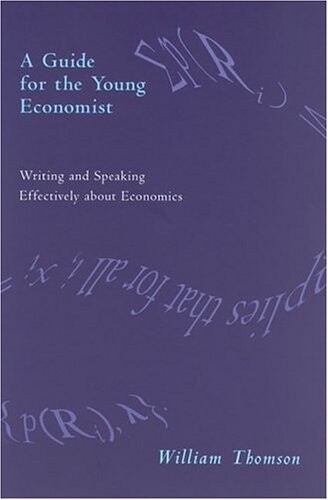 A Guide for the Young Economist
