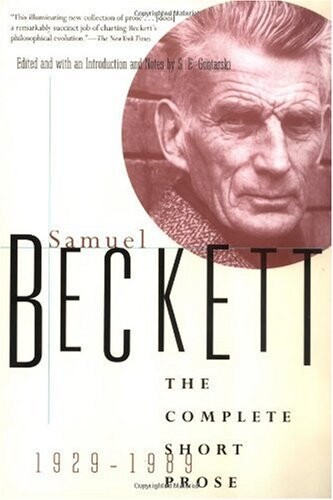 The Complete Short Prose of Samuel Beckett, 1929-1989