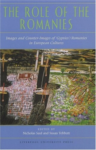 The Role of the Romanies: Images and Counter Images