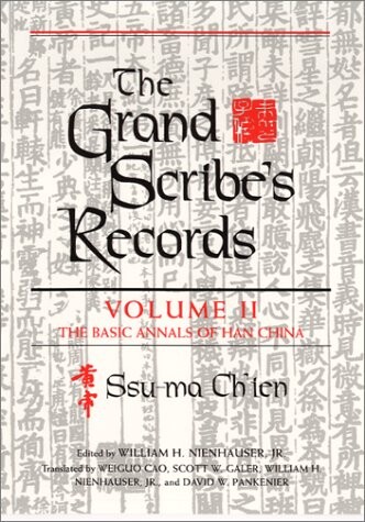 The Grand Scribe's Records, Vol. 2: The Basic Annals of Han China (Volume II)