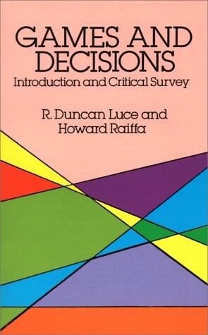 Games and Decisions: Introduction and Critical Survey