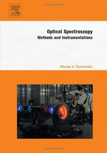 Optical Spectroscopy: Methods and Instrumentations