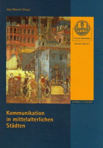 Kommunikation in mittelalterlichen Städten