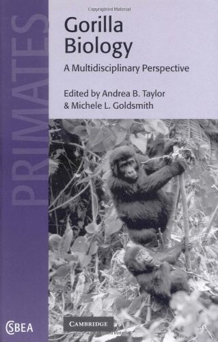 Gorilla biology : a multidisciplinary perspective