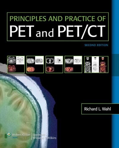 Principles and Practice of PET and PET/CT (Ct  Second Edition)